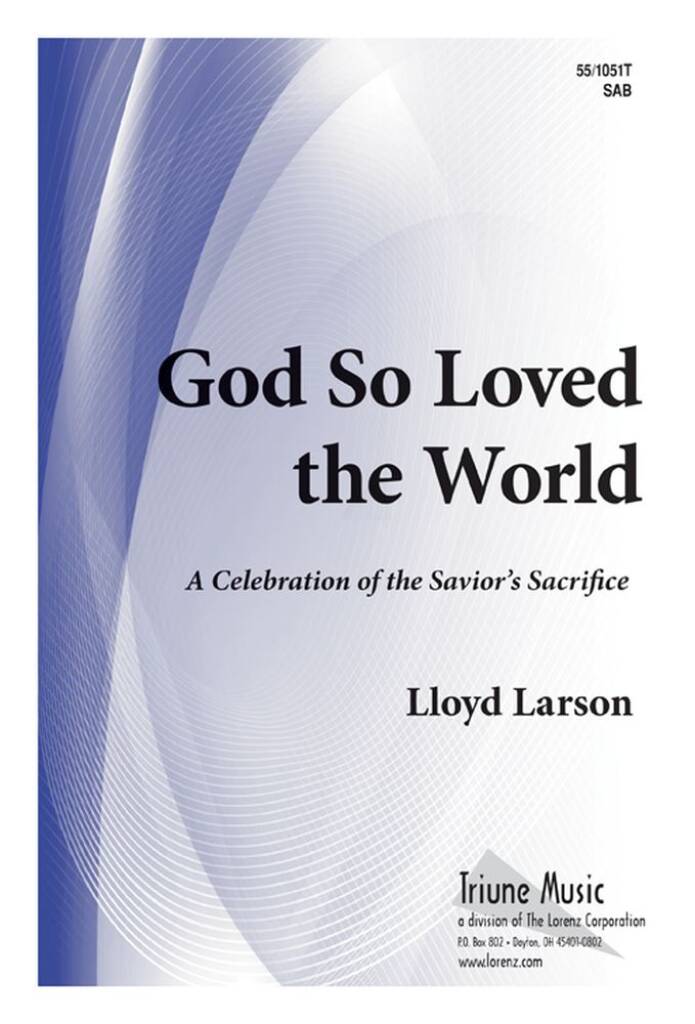 God So Loved The World